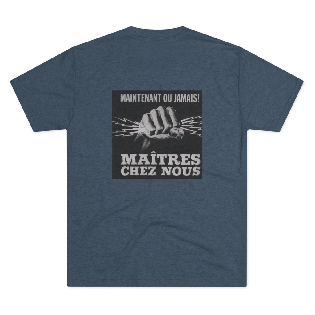 T-shirt (Maintenant Ou Jamais! Maîtres Chez Nous) 